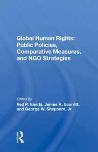 Global Human Rights : Public Policies, Comparative Measures, and NGO Strategies