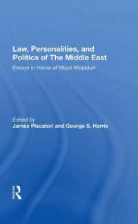 Law, Personalities, and Politics of the Middle East : Essays in Honor of Majid Khadduri
