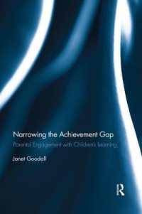 Narrowing the Achievement Gap : Parental Engagement with Children's Learning (Routledge Research in Education)