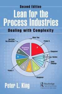 プロセス産業のためのリーン生産（第２版）<br>Lean for the Process Industries : Dealing with Complexity, Second Edition （2ND）