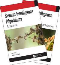 スワーム・インテリジェンス・アルゴリズム（全２巻）<br>Swarm Intelligence Algorithms (Two Volume Set)