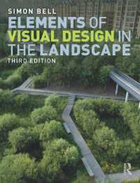 視覚的景観設計の基礎（第３版）<br>Elements of Visual Design in the Landscape （3RD）