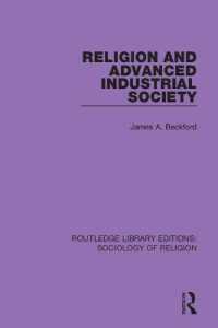 Religion and Advanced Industrial Society (Routledge Library Editions: Sociology of Religion)