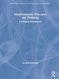 Microeconomic Principles and Problems : A Pluralist Introduction (Routledge Pluralist Introductions to Economics)