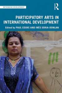 Participatory Arts in International Development (Rethinking Development)
