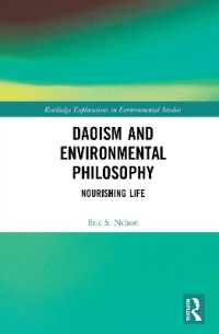 道教と環境哲学<br>Daoism and Environmental Philosophy : Nourishing Life (Routledge Explorations in Environmental Studies)