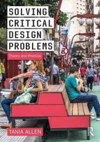 Solving Critical Design Problems : Theory and Practice