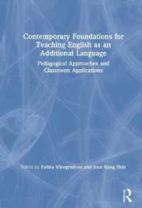 Contemporary Foundations for Teaching English as an Additional Language : Pedagogical Approaches and Classroom Applications