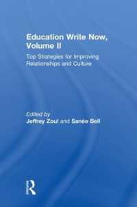 Education Write Now, Volume II : Top Strategies for Improving Relationships and Culture