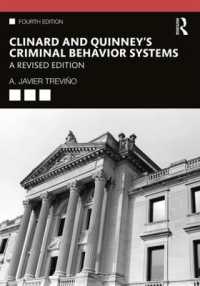 Clinard and Quinney's Criminal Behavior Systems : A Revised Edition （4TH）