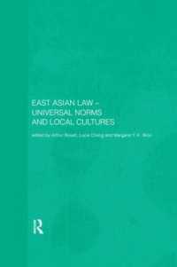 East Asian Law : Universal Norms and Local Cultures