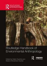 ラウトレッジ版　環境人類学ハンドブック<br>Routledge Handbook of Environmental Anthropology (Routledge Environment and Sustainability Handbooks)