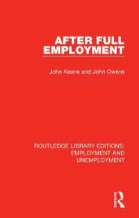 After Full Employment (Routledge Library Editions: Employment and Unemployment)