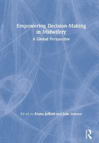 Empowering Decision-Making in Midwifery : A Global Perspective