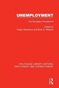 Unemployment : The European Perspective (Routledge Library Editions: Employment and Unemployment)