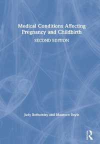 妊娠・出産に影響する医学的症状（第２版）<br>Medical Conditions Affecting Pregnancy and Childbirth （2ND）