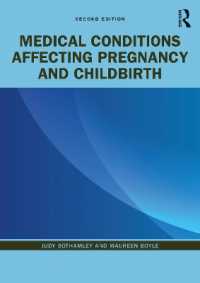 妊娠・出産に影響する医学的症状（第２版）<br>Medical Conditions Affecting Pregnancy and Childbirth （2ND）