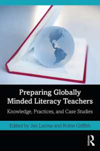 Preparing Globally Minded Literacy Teachers : Knowledge, Practices, and Case Studies
