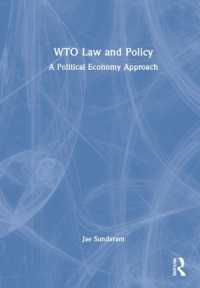 WTOの法と政策：政治経済学的アプローチ<br>WTO Law and Policy : A Political Economy Approach