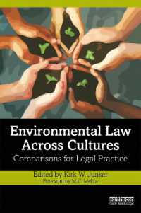 環境法の比較文化的考察<br>Environmental Law Across Cultures : Comparisons for Legal Practice