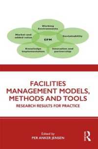 Facilities Management Models, Methods and Tools : Research Results for Practice