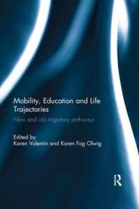 Mobility, Education and Life Trajectories : New and old migratory pathways