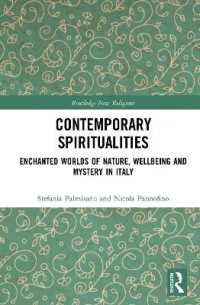 Contemporary Spiritualities : Enchanted Worlds of Nature, Wellbeing and Mystery in Italy (Routledge New Religions)