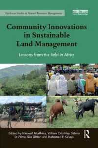 Community Innovations in Sustainable Land Management : Lessons from the field in Africa (Earthscan Studies in Natural Resource Management)