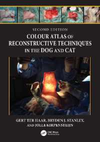 Colour Atlas of Reconstructive Techniques in the Dog and Cat （2ND）