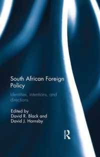 South African Foreign Policy : Identities, Intentions, and Directions