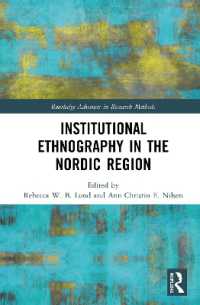 Institutional Ethnography in the Nordic Region (Routledge Advances in Research Methods)