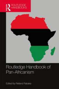 ラウトレッジ版　汎アフリカ主義ハンドブック<br>Routledge Handbook of Pan-Africanism
