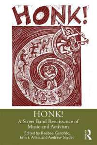 HONK! : A Street Band Renaissance of Music and Activism