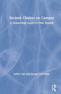 Student Clashes on Campus : A Leadership Guide to Free Speech