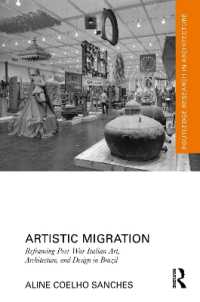 Artistic Migration : Reframing Post-War Italian Art, Architecture, and Design in Brazil (Routledge Research in Architecture)