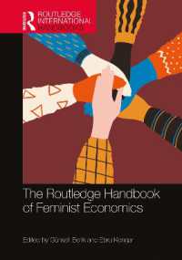 ラウトレッジ版　フェミニスト経済学ハンドブック<br>The Routledge Handbook of Feminist Economics (Routledge International Handbooks)