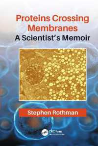 Proteins Crossing Membranes : A Scientist's Memoir