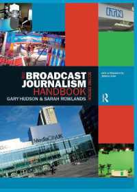 The Broadcast Journalism Handbook （2ND）