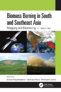Biomass Burning in South and Southeast Asia : Mapping and Monitoring, Volume One