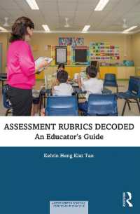 Assessment Rubrics Decoded : An Educator's Guide (Assessment in Schools: Principles in Practice)
