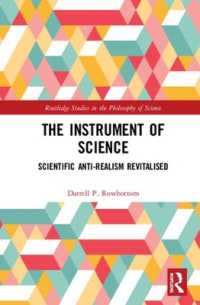 The Instrument of Science : Scientific Anti-Realism Revitalised (Routledge Studies in the Philosophy of Science)