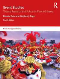 Event Studies : Theory， Research and Policy for Planned Events (Events Management)