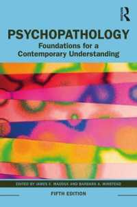 Psychopathology : Foundations for a Contemporary Understanding
