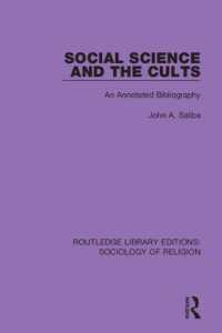 Social Science and the Cults : An Annotated Bibliography (Routledge Library Editions: Sociology of Religion)