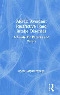 ARFID Avoidant Restrictive Food Intake Disorder : A Guide for Parents and Carers