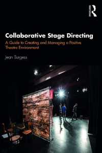 Collaborative Stage Directing : A Guide to Creating and Managing a Positive Theatre Environment