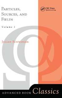 Particles, Sources, and Fields, Volume 1 (Frontiers in Physics)