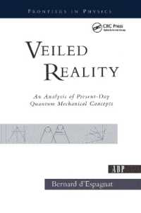 Veiled Reality : An Analysis of Present- Day Quantum Mechanical Concepts