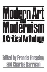 Modern Art and Modernism : A Critical Anthology