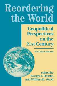 Reordering the World : Geopolitical Perspectives on the 21st Century （2ND）